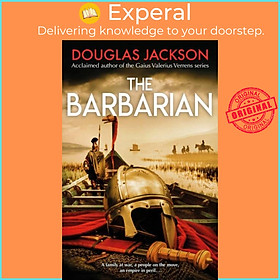 Sách - The Barbarian by Douglas Jackson (UK edition, hardcover)