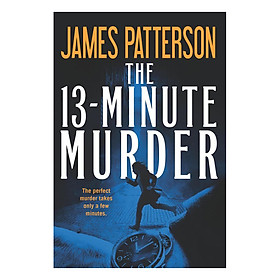 The 13-Minute Murder