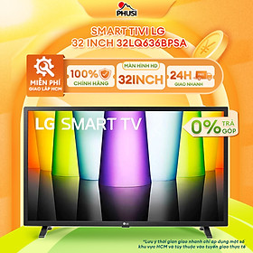 Mua Smart Tivi LG HD 32 inch 32LQ636BPSA - Hàng Chính Hãng