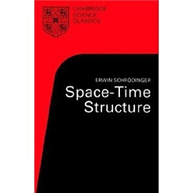 Nơi bán Space-Time Structure (Cambridge Science Classics) - Giá Từ -1đ
