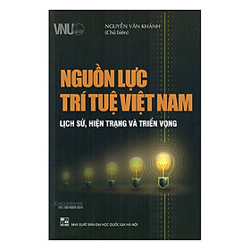 Hình ảnh Nguồn Lực Trí Tuệ Việt Nam - Lịch Sử, Hiện Trạng Và Triển Vọng