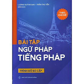 Bài tập ngữ pháp tiếng pháp ( Trình độ sơ cấp ) ( HT)