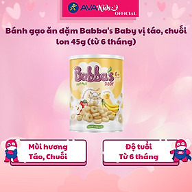 Bánh gạo ăn dặm Babba's Baby vị táo, chuối lon 45g (từ 6 tháng) - Hàng Chính Hãng