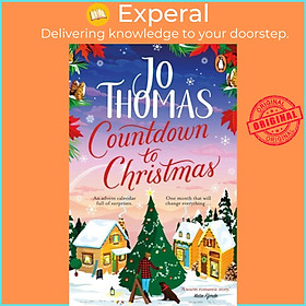 Sách - Countdown to Christmas - The most uplifting and feel-good Christmas romance  by Jo Thomas (UK edition, paperback)