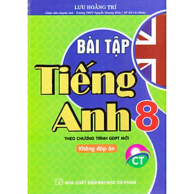 Bài tập tiếng anh 8 - Chân trời sáng tạo - Tặng kèm đáp án bản mềm