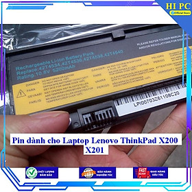 Pin dành cho Laptop Lenovo ThinkPad X200 X201 - Hàng Nhập Khẩu 