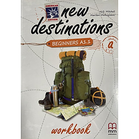 Hình ảnh MM Publications: Sách học tiếng Anh - New Destinations Beginners a - Workbook (American Edition)