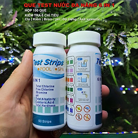 Gấy Test Nước Đa Năng 6 in 1 - Que Kiểm Tra Nước 6 chỉ tiêu Clo | Kiềm | Brom | pH | Độ Cứng | Axit xyanuric