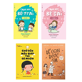 Combo 4 Cuốn Làm Cha Mẹ Hay-Nuôi Dạy Bé Gái Từ 0 Đến 6 Tuổi+Nuôi Dạy Bé Trai Từ 0 - 6 Tuổi +Để Con Được Ốm +Chờ Đến Mẫu Giáo Thì Đã Muộn