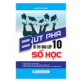 Bứt Phá Kì Thi Vào Lớp 10 Số Học