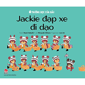 Trường Học Của Gấu: Jackie Đạp Xe Đi Dạo