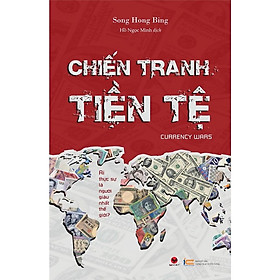 Chiến tranh tiền tệ (tập 1 + 2 + 3 + 4 +5) – Lẻ tùy chọn  – Bản Quyền