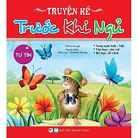 Sách Truyện Kể Trước Khi Ngủ - Tự Tin  - Bản Quyền