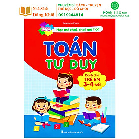 Hình ảnh Sách - Toán Tư Duy Cho Trẻ Từ 3-4 Tuổi