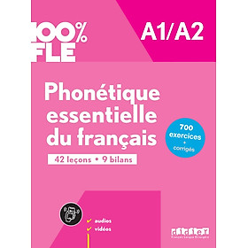 Sách học ngữ âm tiếng Pháp trình độ A1/A2 100% FLE - PHONETIQUE ESSENTIELLE DU FRANCAIS A1/A2 - LIVRE + DIDIERFLE.APP