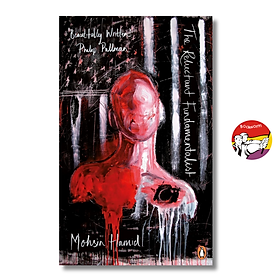 The Reluctant Fundamentalist by Mohsin Hamid | Contemporary Fiction / Ngoại văn Nhập khẩu - Penguin