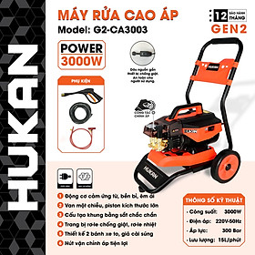 MÁY XỊT RỬA XE CÓ CHỈNH ÁP 3000W G2-CA3003 HUKAN -HÀNG CHÍNH HÃNG