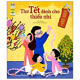 Đọc Sách Ngày Xuân, Quây Quần Đón Tết - Thơ Tết Dành Cho Thiếu Nhi