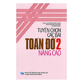 Tuyển Chọn Các Bài Toán Đố 2 Nâng Cao