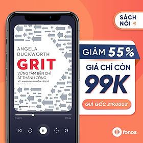 Sách nói: Grit - Vững Tâm Bền Chí Ắt Thành Công