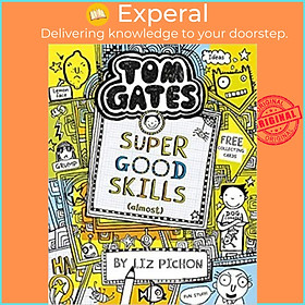 Sách - Tom Gates: Super Good Skills (Almost...) by Liz Pichon (UK edition, paperback)