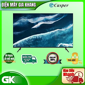 Mua Android Tivi Casper 4K 55 inch 55UGA610 model 2022 - Hàng chính hãng( Chỉ giao HCM)