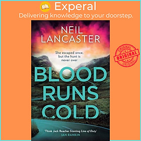 Sách - Blood Runs Cold by Neil Lancaster (UK edition, paperback)
