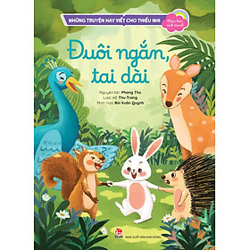 Sách Những Truyện Hay Viết Cho Thiếu Nhi - Phiên Bản Sách Tranh - Đuôi Ngắn, Tai Dài