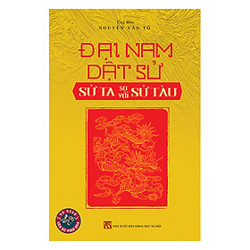 Sách Đại Nam Dật Sử Và Sử Ta So Với Sử Tàu