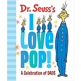 Nơi bán Dr. Seuss\'S I Love Pop! - Giá Từ -1đ