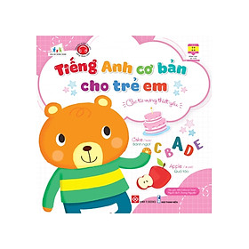 	Tiếng Anh Cơ Bản Cho Trẻ Em - Các Từ Vựng Thiết Yếu _DTI