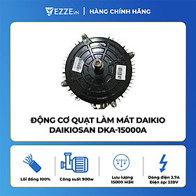 Mua   GIÁ SỐC   Động cơ quạt làm mát DAIKIOSAN DKA-15000A Hàng chính hãng
