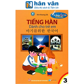 Sách Tiếng Hàn Dành Cho Trẻ Em (Tập 3)