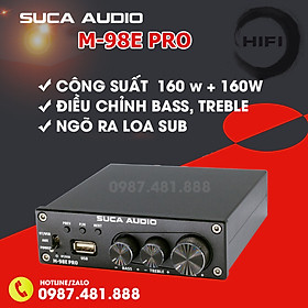 SUCA AUDIO M98E PRO - Amply nghe nhạc mini kiêm bộ giải mã âm thanh chất lượng cao- Tặng USB chứa nhạc lossless - Công suất 160w/kênh - Hàng chính hãng