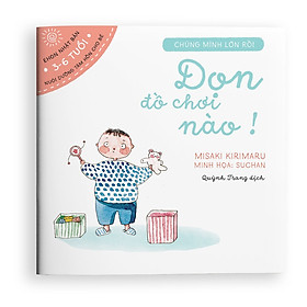 [Download Sách] Sách Ehon Nhật Bản- Bộ sách chúng mình lớn rồi dành cho bé từ 3-6 tuổi, Ehon cùng con trên hành trình mới