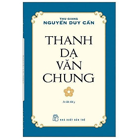 Thu Giang Nguyễn Duy Cần - Thanh Dạ Văn Chung