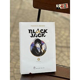 [Bìa cứng] BLACK JACK 17 - Osamu Tezuka – NXB Trẻ