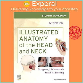 Sách - Student Workbook for Illustrated Anatomy of the Head and Neck by Margaret J. Fehrenbach (UK edition, paperback)
