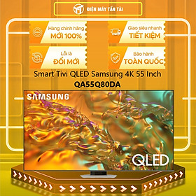 Mua Smart Tivi QLED Samsung 4K 55 inch QA55Q80D QA55Q80DA 55Q80D 55Q80DA - Hàng chính hãng - Chỉ giao HCM