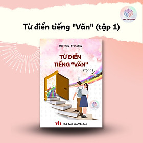 Hình ảnh Sách Từ Điển Tiếng Văn (Tập 1) - Rubik Văn Chương