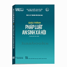 Giáo trình pháp luật an sinh xã hội