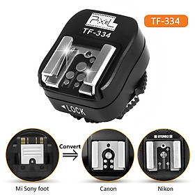TF-334 Hot Shoe Adapter for Converting Sony Mi A7 A7RII A7II Camera to Canon Nikon Yongnuo Flash Speedlite