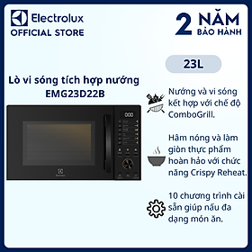 Lò vi sóng để bàn Electrolux EMG23D22B tích hợp nướng đối lưu 23L UltimateTaste 500, 10 chương trình cài sẵn [Hàng chính hãng]