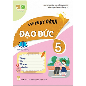 Hình ảnh Sách - Vở thực hành đạo đức lớp 5 (Kết Nối)