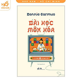 Sách Văn Học - Bài Học Môn Hóa - Nhã Nam