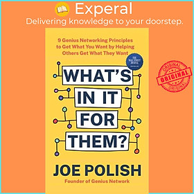 Hình ảnh Sách - What's in It for Them? - 9 Genius Networking Principles to Get What You Wan by Joe Polish (UK edition, paperback)