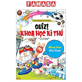 Quiz! Khoa Học Kì Thú - Khoa Học Thể Thao