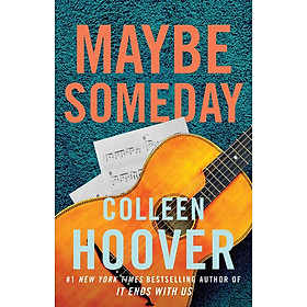 Sách Ngoại Văn - Maybe Someday (Paperback By Colleen Hoover (Author))