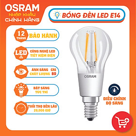 Bóng đèn LED PARATHOM DIM CLASSIC B40 4.5W đui đèn E14 DIMMABLE OSRAM - Ánh sáng (Vàng 2700K)