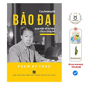Cựu hoàng đế Bảo Đại qua một số tư liệu chưa công bố